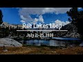 Rae Lakes Loop - July 2020