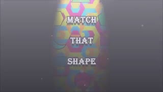 Match That Shape - Geometry Matching Memory Game Android App For Kids