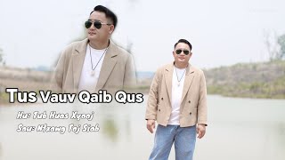 Tus vauv qaib qus . Tub Huas Xyooj Nkauj tshiab 2026-MV.