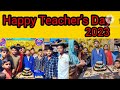 Happy teachers day 2023