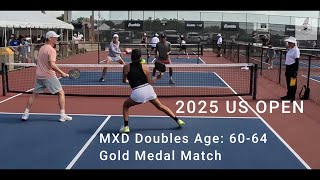 Mxd Doubles Age: 60-64 Gold Medal Pickleball Match - US OPEN 2025