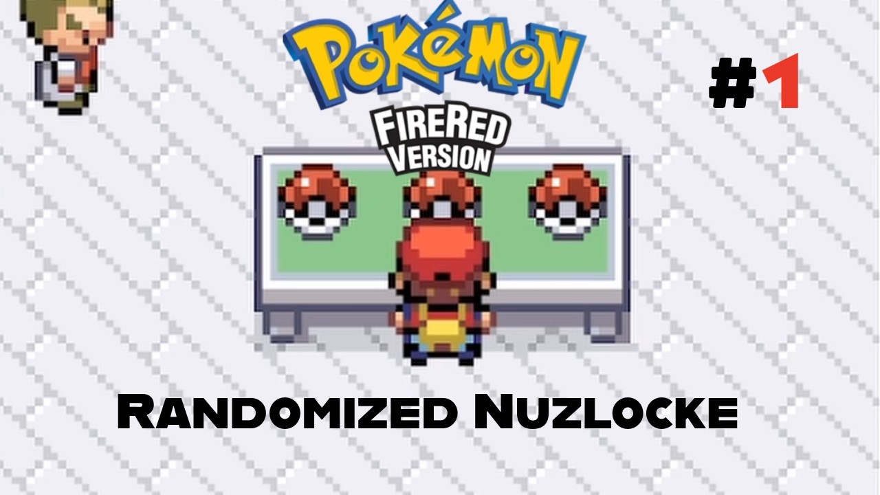 Pokemon Firered Randomized Nuzlocke Run 1