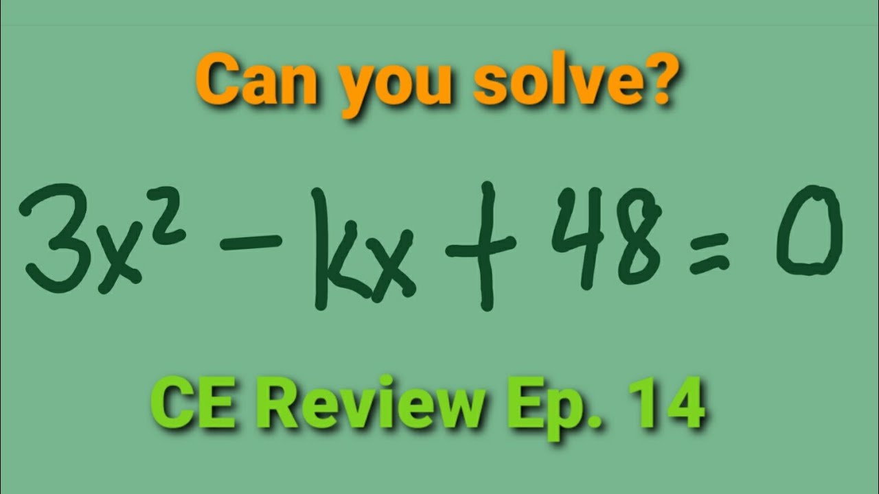 Civil Engineering Review Episode 14 - Algebra - Find the value of k # ...