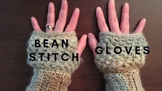Part 3: How to Crochet the Bean Stitch Fingerless Gloves