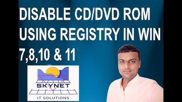 DISABLE CD/DVD ROM USING REGISTRY IN WIN 7,8,10 & 11. Sanjeev Kumar Yadav