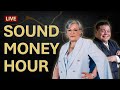 Sound Money Hour with Lynette Zang and Daniel Diaz