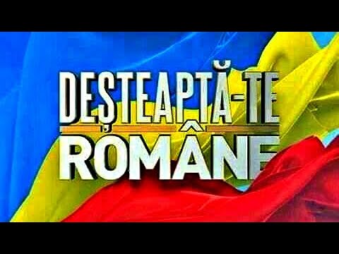 Deșteaptă-te, române! ?? Versurile imnului naţional al Românei