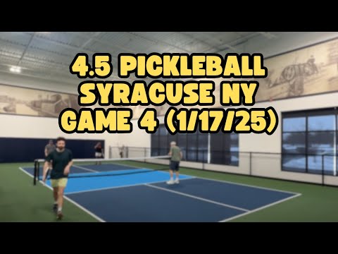 4.5 Pickleball - Syracuse NY - 1/17/2025 - Game 4