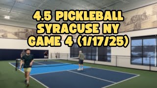 4.5 Pickleball - Syracuse NY - 1/17/2025 - Game 4