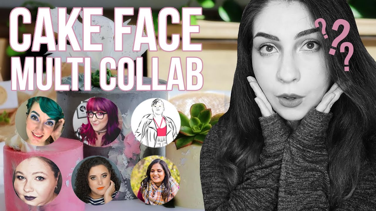Cake face? Yes, please. CAKE FACE COLLAB YouTube