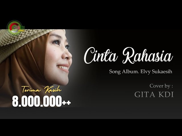 CINTA RAHASIA - COVER BY GITA KDI class=