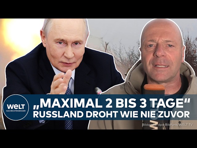 RUSSLAND: "Maximal 2 bis 3 Tage!" –  Massive Drohungen an Westeuropa