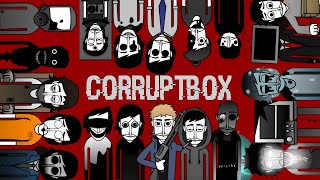 Incredibox Curruptbox All Characters Very Scary 😨🤯 All Characters Details