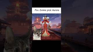 pov: enime pick Aurora lol #mlbb #mlbbcreatorcamp #mobilelegends