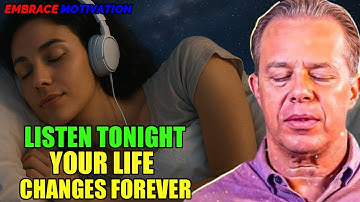 Dr. Joe Dispenza - The Most Powerful Technique to Reprogram Your Mind While You Sleep.