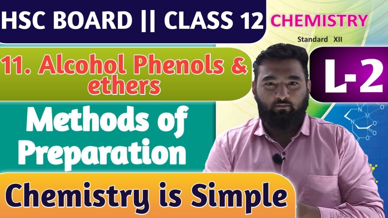 Lecture 2 Alcohol Phenol and ether class 12 HSC Board || By New Indian ...