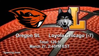 Loyola vs Oregon State Picks and Predictions | NCAA Tournament Betting Preview | Sweet 16 March 27