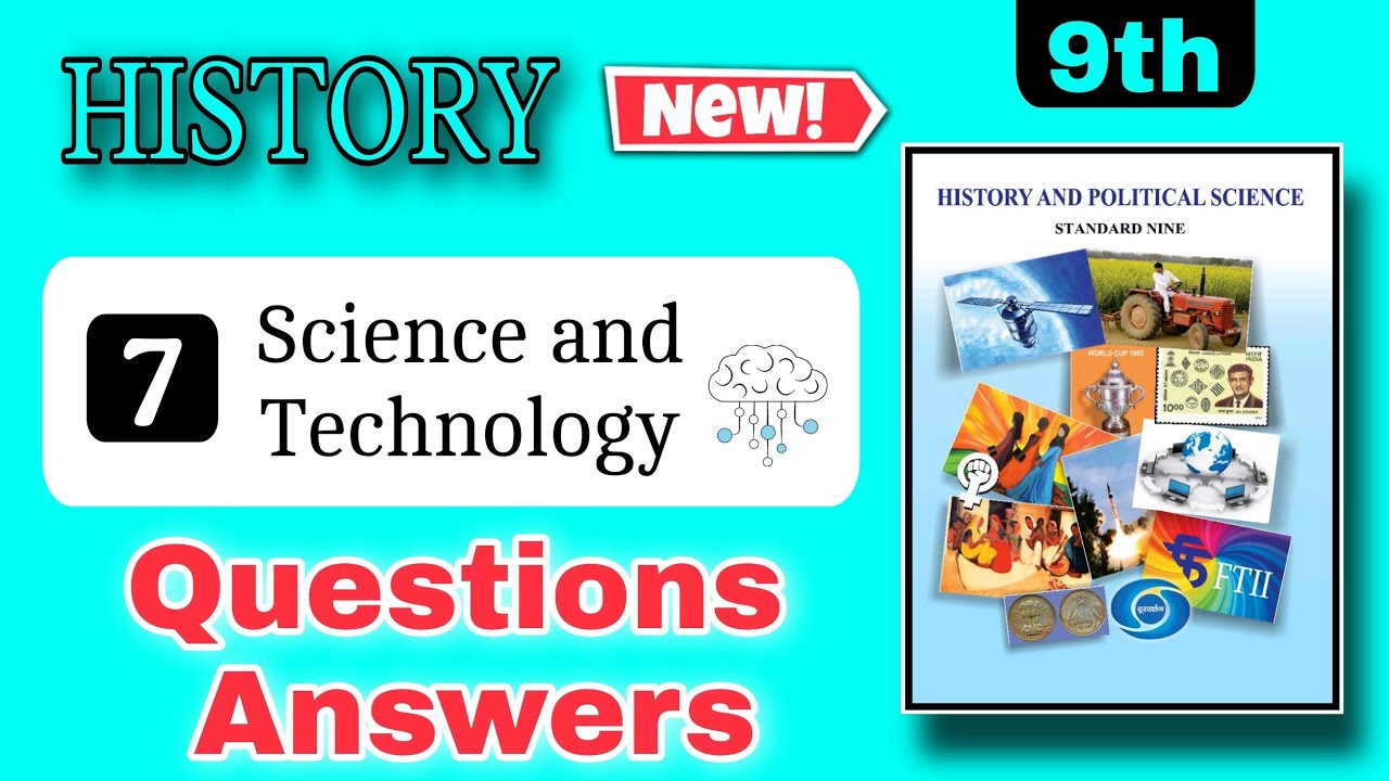 9th history chapter 7 question answers - science and technology class 9 exercise solutions