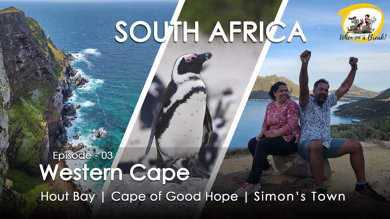 South Africa | Episode - 03 | Western Cape | Hout Bay | Cape of Good Hope | Simon's Town