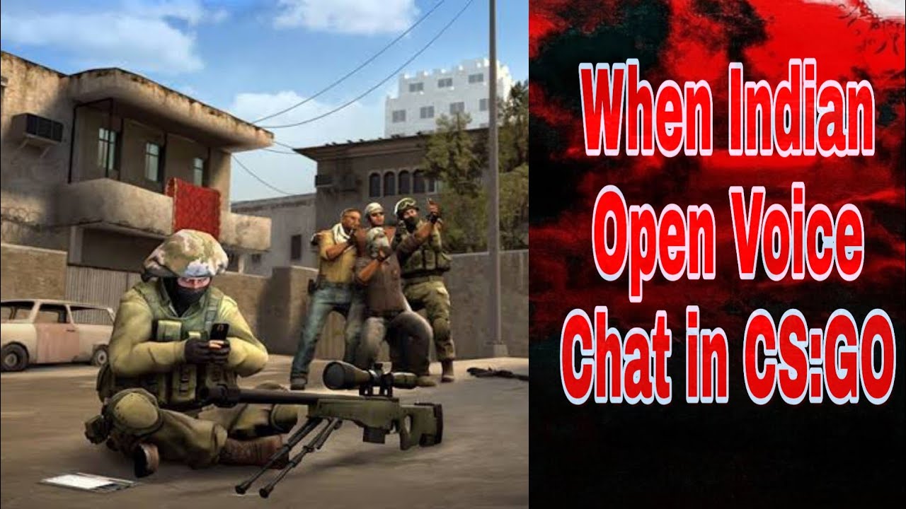 Indians on Cs:GO voice chat - YouTube