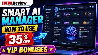 Smart AI Manager Review & Tutorial: Usage Instructions, 35% Off Code + VIP Bonuses