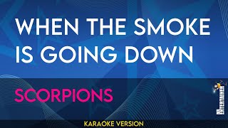 When The Smoke Is Going Down - Scorpions (KARAOKE)