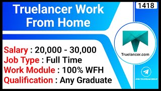 Truelancer Work From Home | Chat Support Specialist Jobs | Online Job At Home