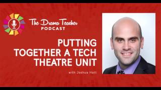 Putting Together a Tech Theatre Unit