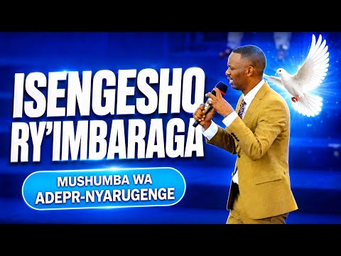 ADEPR-NYARUGENGE🔥UMURIRO🚨URATSE🚨UMUSHUMBA🔥MUMBARAGA🔥ISENGESHO-RIHINDURA IBINTU