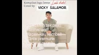 Kompilasi album lagu lawas (Leola Drakel) cover Vicky salamor