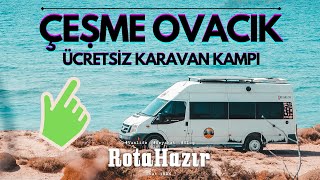 Çeşme'de Ücretsiz Karavan Kamp Alanı - Ovacık Sahili