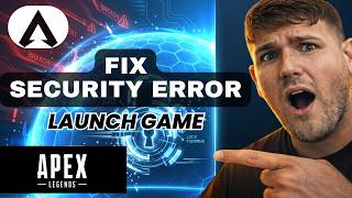How To Fix Game Security Violation Detected In Apex Legends [EA App Only 2026 Guide]