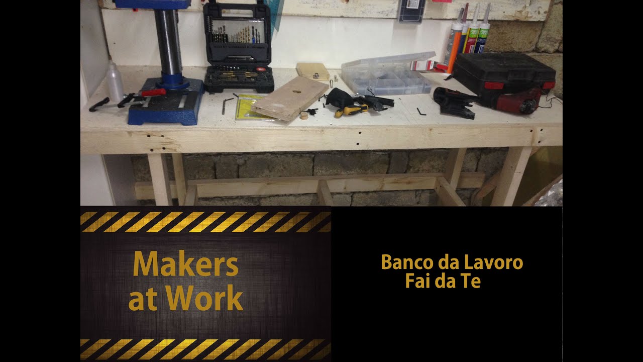 Fai da te banco da lavoro youtube