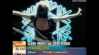 Glenn Fredly feat. Dewi Persik - Hikayat Cinta