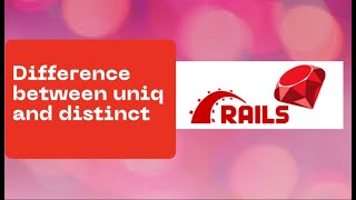 Difference between uniq and distinct