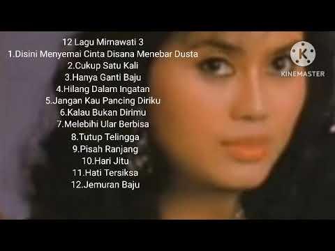 12 Lagu Mirnawati 3