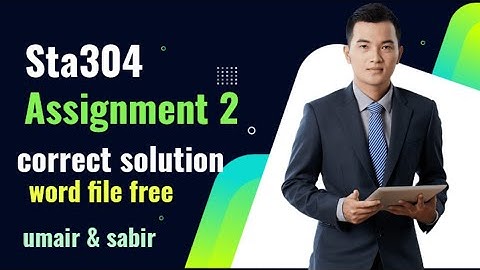 Sta304 assignment 2 solution 2023 || sta 304 assignment 2 2023|| #sta304 #solution #assignments