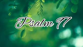 Psalm 97 - NLT Audiovisual