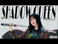 LISA ' Shadow Queen ' Official MV (lyrics)