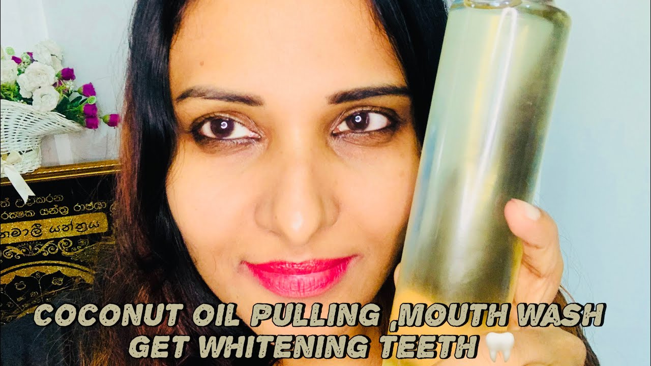 Coconut oil pulling,mouth wash get a whitening teeth in a weeksviral 