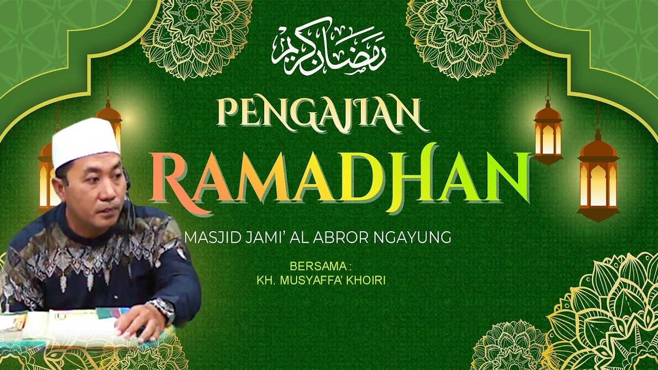 Live Stream  #8 PENGAJIAN RAMADHAN MASJID AL ABROR DESA NGAYUNG MADURAN LAMONGAN TH. 2026