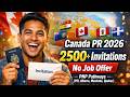 Canada PR 2026 2500 Invitations No Job Offer PNP Pathways PEI Alberta Manitoba Quebec 