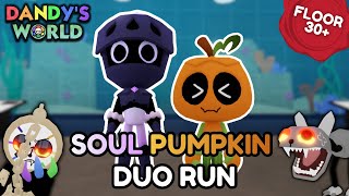 SOULVESTER GOURDY DUO RUN (FLOOR 30+) [DYLE FLOOR] | Dandy’s World Roblox