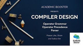 Lecture 13: Operator Grammar | Operator Precedence Parser | Precedence Relation & Parsing of String