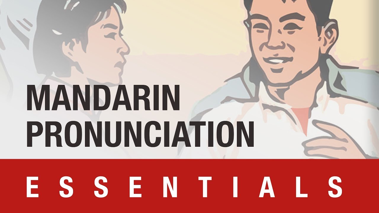[FREE COURSE] The Essentials of Mandarin Chinese Pronunciation YouTube