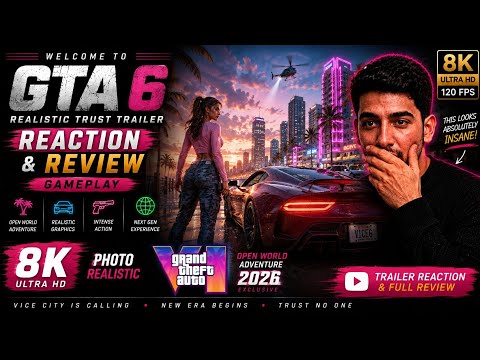 GTA 6 🎮 Photo Realistic Trailer 1 😱Breakdown 🔥 | Trailer Review & Open World Gameplay | 8K 120 FPS ✨