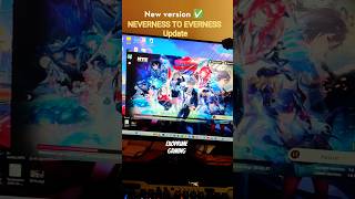Neverness To Everness | New update