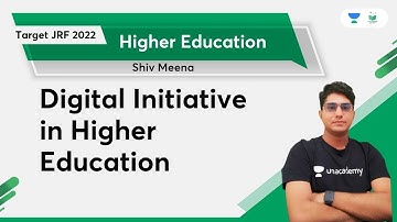 Digital Initiative in Higher Education | NTA UGC NET | Shiv Meena
