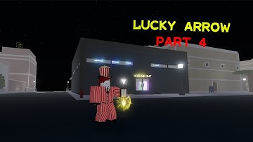 [ YBA ] Lucky Arrow part 4