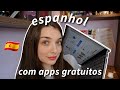 Aprendendo Espanhol com Apps Grátis 🇪🇸